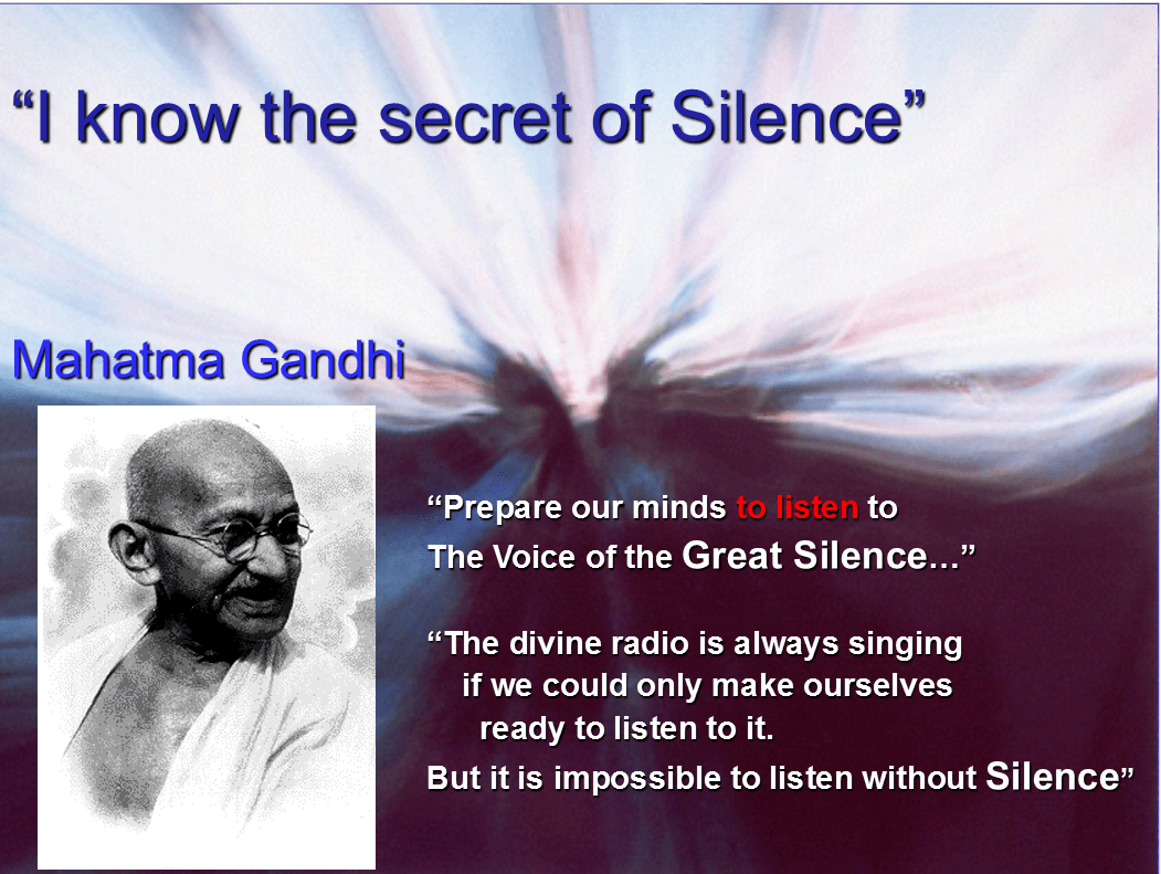 Gandhi about Silence