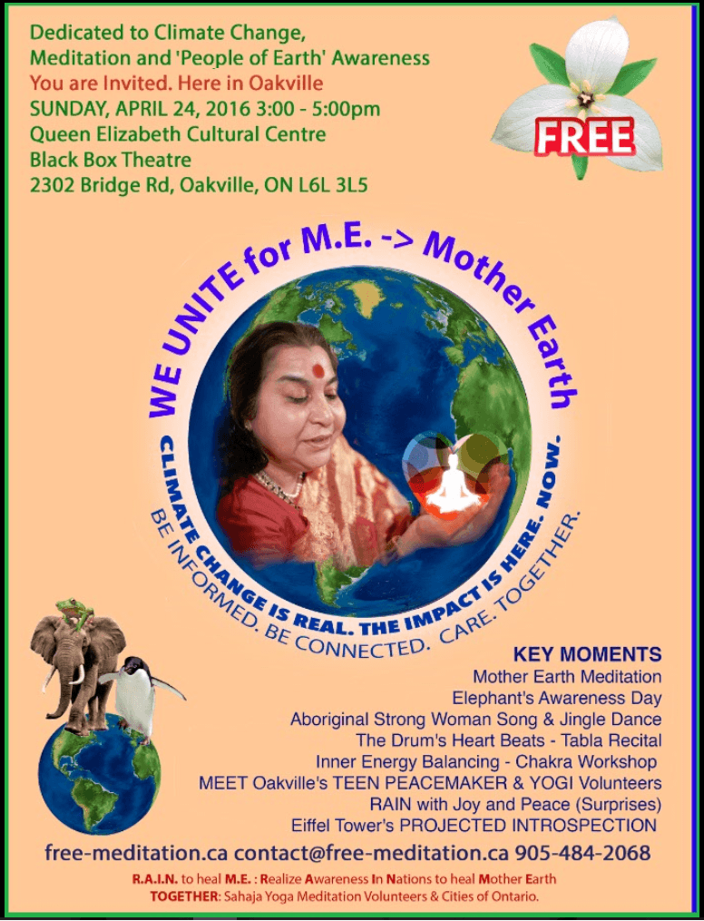 Read more about the article We Unite for Mother Earth | Climate Change FREE Public Program | Sunday April 24 in Oakville | RAIN to heal ME -> Mother Earth