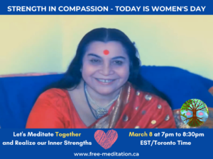 Read more about the article Strength in Compassion ONLINE MEDITATION PROGRAM – TODAY is Women’s Day